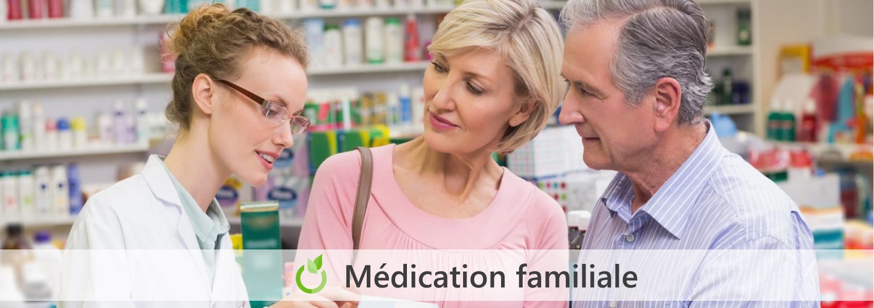 familiale medication en pharmacie à Canteleu 76
